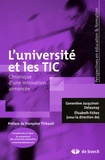 Geneviève Jacquinot-Delaunay et Elisabeth Fichez - L'université et les TIC - Chronique d'une innovation annoncée.
