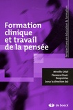 Mireille Cifali et Florence Giust-Desprairies - Formation clinique et travail de la pensée.