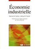 Dennis W. Carlton et Jeffrey M. Perloff - Economie industrielle.