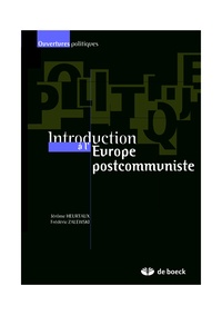 Jérôme Heurtaux et Frédéric Zalewski - Introduction à l'Europe postcommuniste.