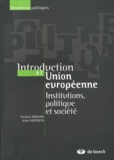 Frédéric Mérand - Introduction à l'Union européenne - Institutions, politique et société.