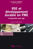 Jean-Marie Courrent - RSE et développement durable en PME - Comprendre pour agir.