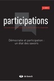 Loïc Blondiaux et Jean-Michel Fourniau - Participations N° 1, 2011/1 : Démocratie et participation - Un état des savoirs.