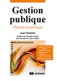 Jean Hindriks - Gestion publique - Théorie et pratique.