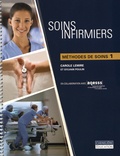 Patricia Potter et Anne Griffin Perry - Soins infirmiers - 4 volumes : Fondements généraux Tomes 1 & 2 + Guide d'études ; Méthodes de soins 1.