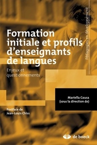 Mariella Causa - Formation initiale et profils d'enseignants de langues - Enjeux et questionnements.