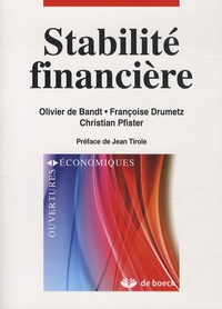 Olivier De Bandt et Françoise Drumetz - Stabilité financière.