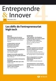  De Boeck Supérieur - Entreprendre & Innover N° 16, 2012/4 : Les défis de l'entrepreneuriat high tech.
