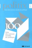 Frédéric Sawicki - Politix N° 100/2012 : Faire des sciences sociales du politique.