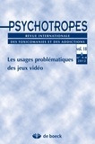 Michel Hautefeuille - Psychotropes Volume 18 N° 3-4/2012 : Les usages problématiques des jeux vidéo.