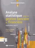 Virginie Terraza et Carole Toque - Analyse statistique pour la gestion bancaire et financière - Applications avec R.
