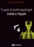 Gérald Quatrehomme - Traité d'anthropologie médico-légale.