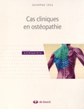 Jonathan Lévy - Cas cliniques en ostéopathie.