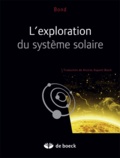 Peter Bond - L'exploration du système solaire.