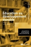 Arnaud Diemer et Christel Marquat - Education au développement durable - Enjeux et controverses.