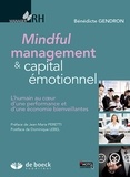 Bénédicte Gendron - Mindful management & capital émotionnel - L'humain au coeur d'une performance et d'une économie bienveillantes.