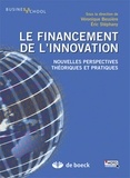 Véronique Bessière et Eric Stéphany - Le financement de l'innovation - Nouvelles perspectives, théoriques et pratiques.