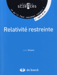 Loïc Villain - La relativité restreinte.