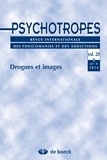  XXX - Psychotropes Volume 20 N° 3/2014 : Images des drogues.