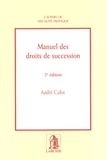 André Culot - Manuel des droits de succession.