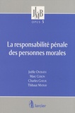 Joëlle Overath et Marc Geron - La responsabilite pénale des personnes morales.