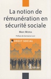Marc Morsa - La notion de rémunération en sécurité sociale.