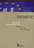 Paul Nihoul et Christophe Verdure - European competition law 2009.