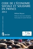 Laurent Butstraën et Wilfried Meynet - Code de l'économie sociale et solidaire en France.