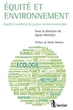 Agnès Michelot - Equité et environnement - Quel(s) modèle(s) de justice environnementale ?.