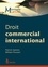 William Pissoort et Patrick Saerens - Droit commercial international.