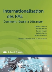 Frédéric Lernoux et Kris Boschmans - Internationalisation des PME - Comment réussir à l'étranger.