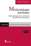 Cécile Nissen et Anne-Lise Sibony - Méthodologie juridique - Méthodologie de la recherche documentaire juridique.