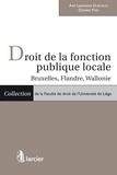 Damien Fisse et Ann Lawrence Durviaux - Droit de la fonction publique locale - Bruxelles, Flandre, Wallonie.