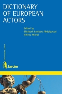 Elisabeth Lambert Abdelgawad et Hélène Michel - Dictionary of European Actors.
