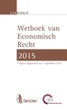  Collectief - Wetboek Economisch recht 2015 - Bijgewerkt tot 1 september 2015.