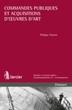 Philippe Flamme - Commandes publiques et acquisitions d'oeuvres d'art.