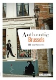 Emmanuelle Hubert - Authentic Brussels - 200 Hidden Gems.