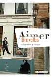 Emmanuelle Hubert et Mélissa Monaco - Aimer Bruxelles - 200 adresses à partager.