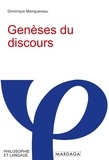 Dominique Maingueneau - Genèses du discours.
