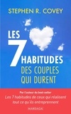 Stephen R. COVEY - Les 7 habitudes des couples qui durent.