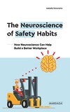 Isabelle Simonetto - The neuroscience of Safety habits.