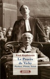 Fred Kupferman - Le Procès de Vichy - Pucheu, Pétain, Laval (1944-1945).