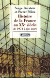 Serge Berstein et Pierre Milza - Histoire de la France au XXe siècle - Tome 5, De 1974 à nos jours.