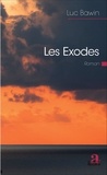 Luc Bawin - Les exodes.