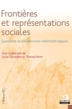 Sylvie Considère et Thomas Perrin - Frontières et représentations sociales - Questions et perspectives méthodologiques.