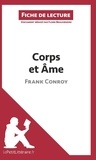 Flore Beaugendre - Corps et âme de Frank Conroy (fiche de lecture).