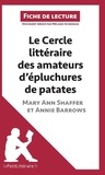 Mélanie Ackerman - Le cercle littéraire des amateurs d'épluchures de patates de Mary Ann Shaffer et Annie Barrows - Fiche de lecture.