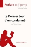 Florence Hellin - Le dernier jour d'un condamné de Victor Hugo - Fiche de lecture.