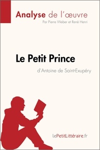 Pierre Weber - Le Petit Prince d'Antoine de Saint-Exupéry - Fiche de lecture.