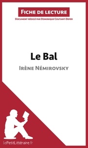 Dominique Coutant-Defer - Le bal de Irène Némirovski - Fiche de lecture.